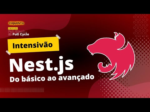 Intensivão Nest.js: do Básico ao Avançado