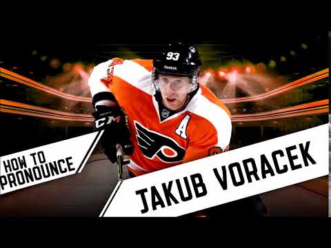 How To Pronounce: Jakub Voracek