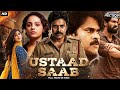 Ustaad Saab Hindi Dubbed Full Movie Pawan Kalyan Rana Daggubati Nithya Action Movie
