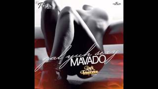 Mavado - Gal Yuh Sexy (Dark Temptation Riddim) - September 2015 @Dancehall_Promo