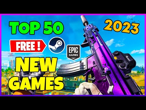 TOP 50 New Free Games released in 2023🔥(Steam/Epic)
