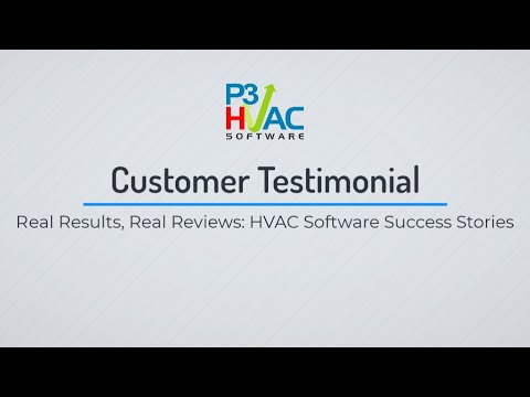 A vendor-produced testimonial video showcasing how P3 HVAC software improves management for HVAC companies through a real user's perspective.