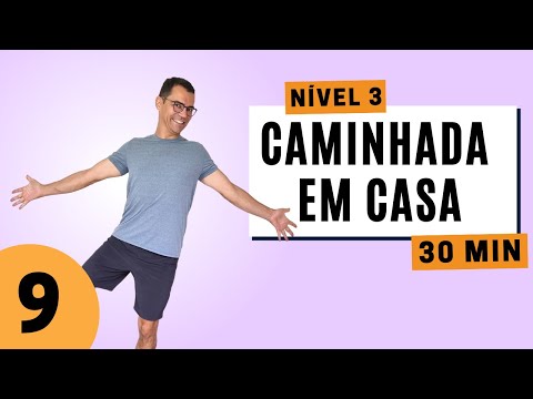 CAMINHADA EM CASA 9 | NÍVEL 3 | Exercícios sem impacto em casa para emagrecer