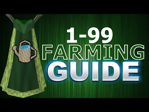 Runescape 1-99 Farming Guide | Complete and Updated for 2015!