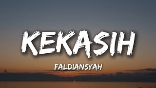 Download lagu KEKASIH - PANCE PONDAAG || FALDIANSYAH (COVER) mp3