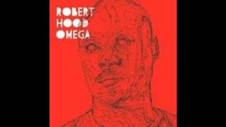 Robert Hood - Alpha