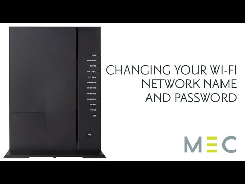 Changing Your Wi-Fi Network Name & Password