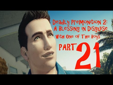 Deadly Premonition 2: A Blessing in Disguise with One Of The Boys PART 21