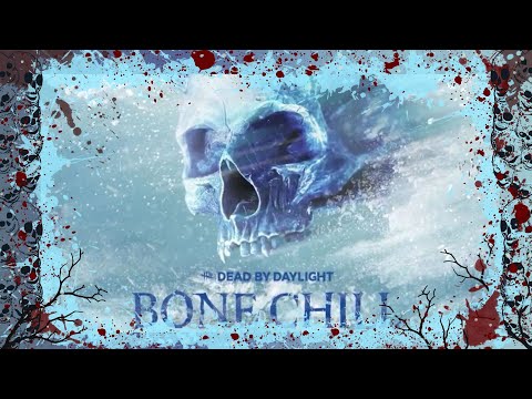 ❄️ Dead by Daylight Bone Chill 2025 ❄️ [18]
