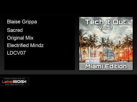 Blaise Grippa - Sacred (Original Mix)