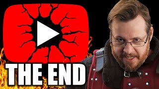 I TRIED TO WARN YOU but most wouldn’t listen - The end of Youtube as we knew it