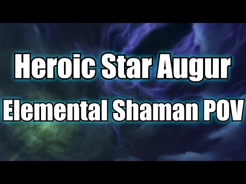 Heroic Star Augur Etreaus Kill - Elemental Shaman POV