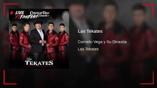 Cornelio Vega Jr - Las Tekates