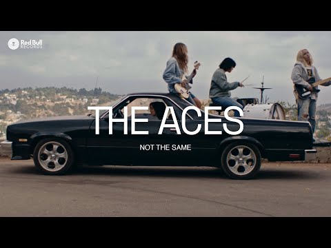 Not The Same - The Aces