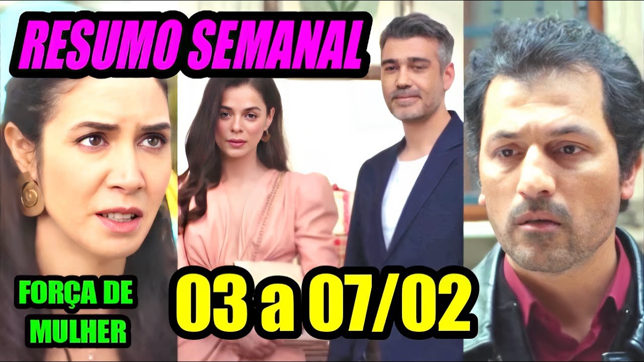 Força de Mulher - Resumo Semanal de 03/02 a 07/02 | Resumo da Semana de 03 a 07 de Fevereiro RECORD
