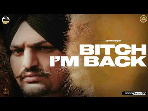 Bitch I'm Back (Official Video) - Sidhu Moose Wala | Moosetape