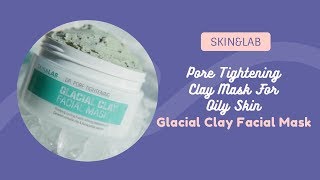 Pore Tightening Clay Mask For Oily Skin | SKIN&LAB