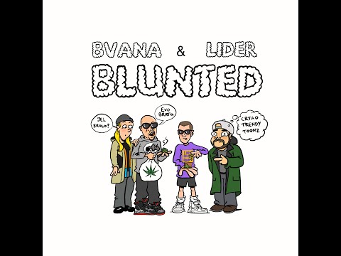 BVANA & LIDER  BLANTED (LYRIC VIDEO)