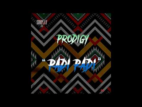 Prodigy  Padi Padi