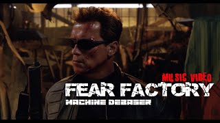 FEAR FACTORY -  Machine Debaser (schwarzenegger)