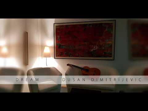 Dusan Dimitrijevic - Dream