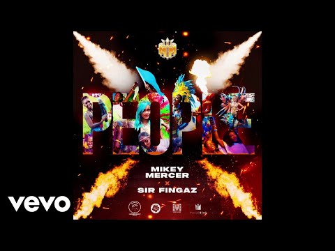 Mikey Mercer, Sir Fingaz - People (Official Audio)