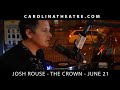 Josh Rouse in The Crown, June 21
