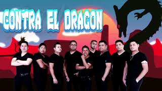 Contra El Dragon Lyrics English Translation