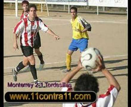 Regional Aficionados: Monterrey 2-1 Tordesillas ; 21 abril