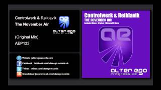 Controlwerk & Reiklavik - The November Air [Alter Ego Progressive]