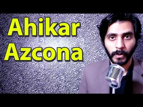 How To Pronounce Ahikar Azcona