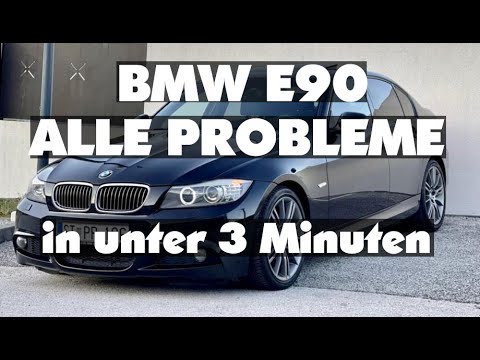 BMW E90 ALLE PROBLEME in unter 3 Minuten KAUFBERATUNG Navi Wasser Airbag Kabelbruch  IBS