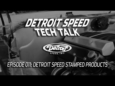 Detroit Speed Stamped Products - Detroit Speed Tech Talk Ep. 011