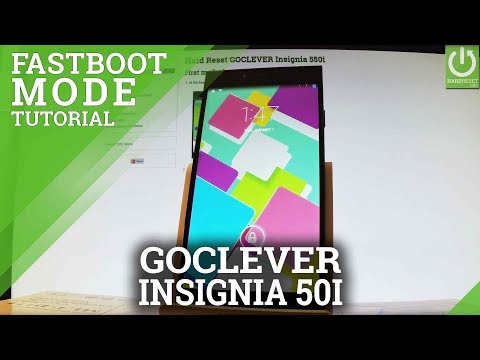 Fastboot Mode in GOCLEVER Insignia 550i - Enter / Quit Fastboot