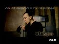 Pascal Obispo Où Et Avec Qui Tu M'aimes (Pub TV)