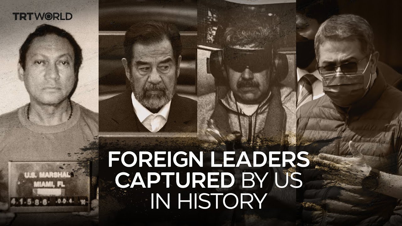 US’s recent history of capturing foreign leaders