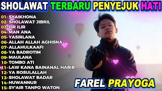 Download lagu SYAKHONA Farel Prayoga Sholawat Full Album Terbaru Penyejuk Hati Viral mp3 Download lagu SYAKHONA Farel Prayoga Sholawat Full Album Terbaru Penyejuk Hati Viral mp3