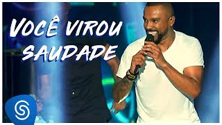 Alexandre Pires - Você Virou Saudade (O Baile Do 