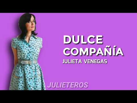 Dulce compañía - Julieta Venegas