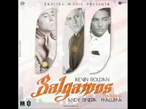 Kevin Roldan ft. Maluma Andy Rivera - Salgamos