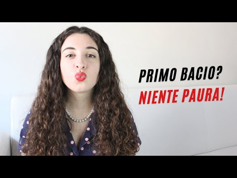 PRIMO BACIO: a che età e come prepararsi? | Consigli su come dare il primo bacio