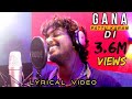 GanaSudhakar Rockstarsubash GANA SUDHAKAR KARUTHA MACHAN SUBASH MUSICAL New Song 2020