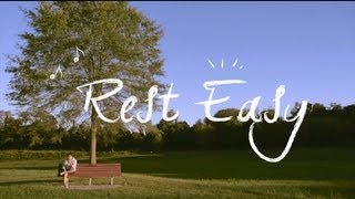 Rest Easy [MV] // Sam Ock (@samuelock)