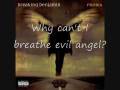Breaking Benjamin- Evil Angel (with lyrics)