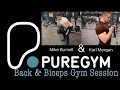 PureGym Aylesbury Back & Biceps | Mike Burnell And Karl Morgan