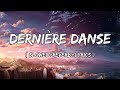 Dernière danse - Indila Song ( Slowed+Reverb+Lyrics )