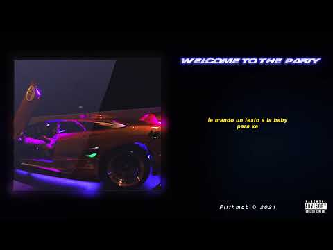 WELCOME TO THE PARTY - WAFLO & KYBAS