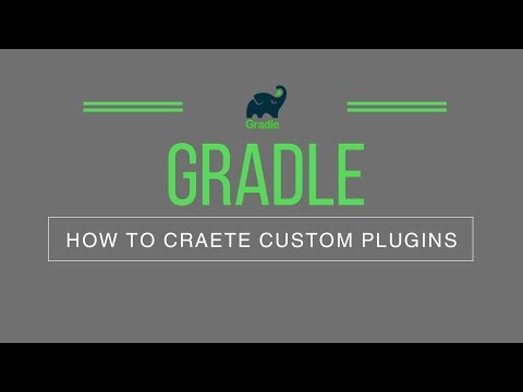How to create Custom Gradle Plugins and Extensions | Gradle Plugin Development | Tech Primers