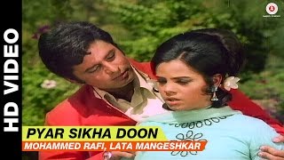 Pyar Sikha Doon - Upaasna | Lata Mangeshkar, Mohammed