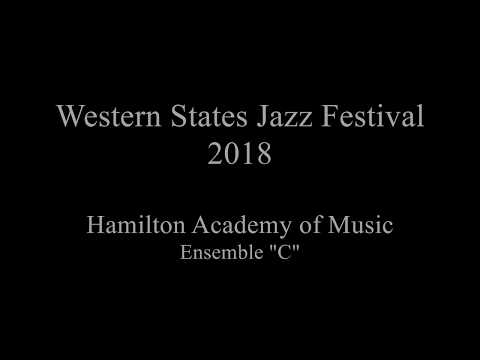 Western States Jazz Competition - Hamilton Ensemble C